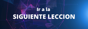 Lección 1 - Ir a la Siguiente Lección