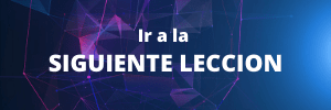 Lección 9 - Ir a la Siguiente Lección