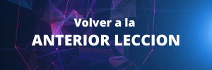 Lección 2 - Volver a la Anterior Lección