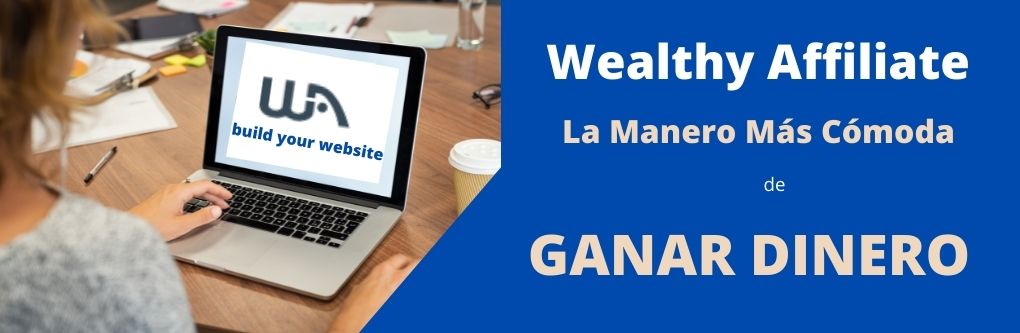 Como-Hacer-Dinero-Por-Internet-Inscribiendote-en-Wealthy-Affiliate